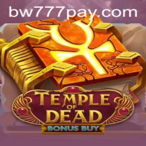 Exploring Temple of Dead Bonus Buy: A Unique Gaming Experience